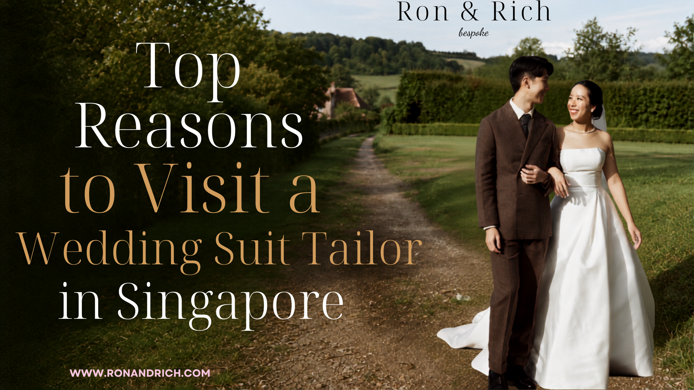 Top Reasons to Visit a Wedding Suit Tailor in Singapore